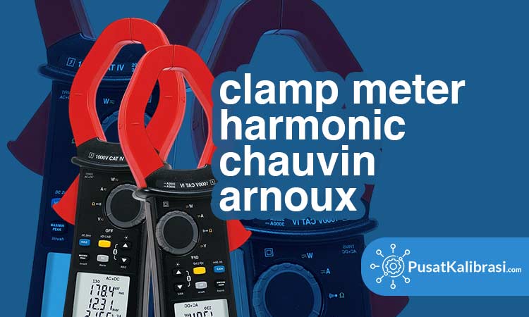 Clamp Meter Harmonic Chauvin Arnoux