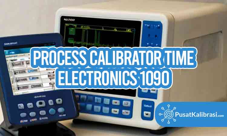process calibrator Time Electronics 1090